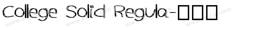 College Solid Regula字体转换